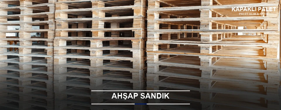 Kapaklı İhracat Sandığı Kapaklı İhracat Sandığı