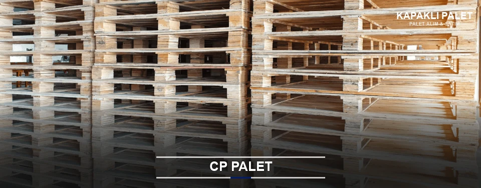 Kapaklı CP Palet Tedariği Kapaklı CP Palet Tedariği
